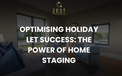 Optimising Holiday Let Success: The Power of Home Staging